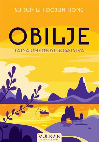 obilje tajna umetnost bogatstva su jun đojun hong 