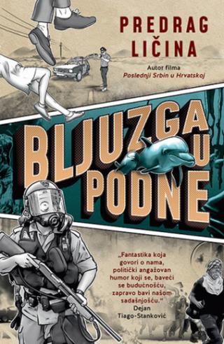 bljuzga u podne predrag ličina 