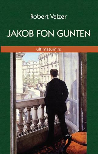 jakob fon gunten robert valzer 