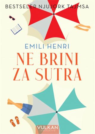 ne brini za sutra emili henri 