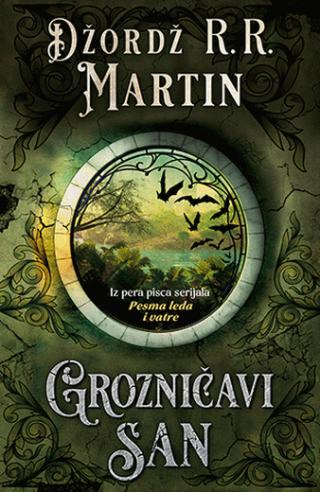 grozničavi san džordž r r martin 