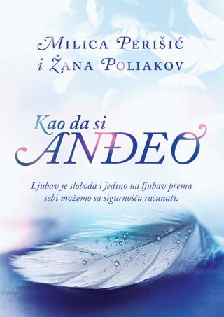 kao da si anđeo milica perišić žana poliakov 