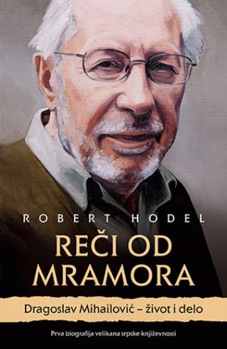 reči od mramora robert hodel 