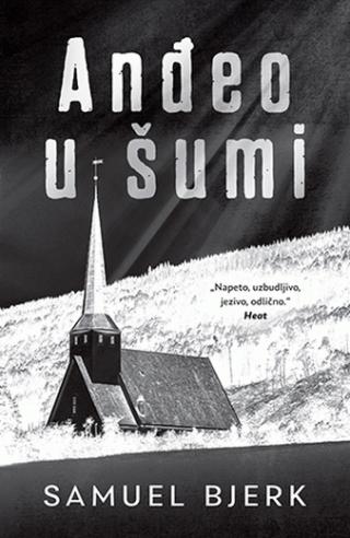 anđeo u šumi samuel bjerk 