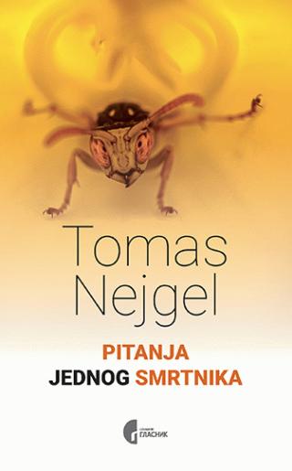 pitanja jednog smrtnika tomas nejgel 