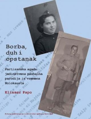 borba, duh i opstanak eliezer papo 