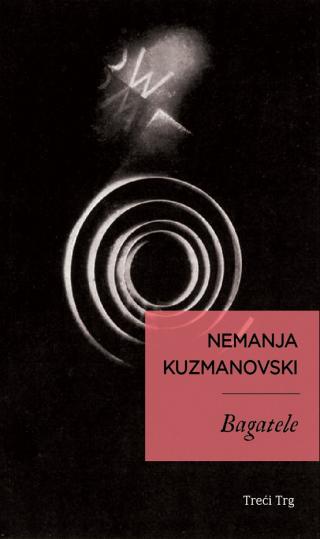 bagatele nemanja kuzmanovski 