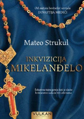 inkvizicija mikelanđelo mateo strukul 
