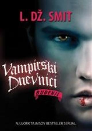 buđenje vampirski dnevnici 1 l dž smit 