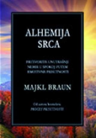 alhemija srca majkl braun 
