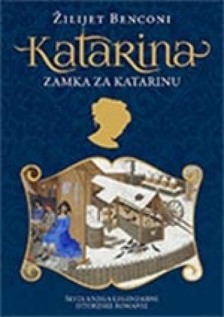 katarina 6 zamka za katarinu žilijet benconi 