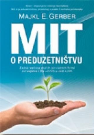 mit o preduzetništvu majkl e gerber 