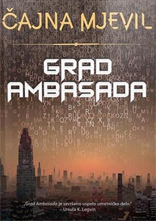 grad ambasada čajna mjevil 
