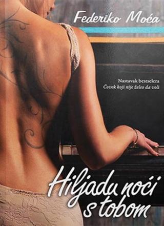 hiljadu noći s tobom federiko moća 