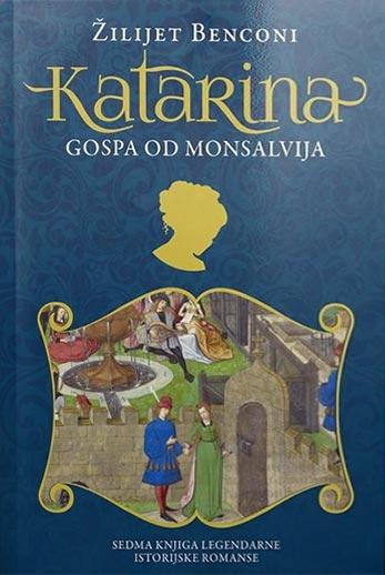 katarina 7 gospa od monsalvija 