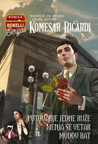 komesar ričardi 7 putovanje jedne ruže mauricio de đovani 