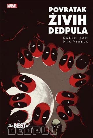 povratak živih dedpula kalen ban nik virela 