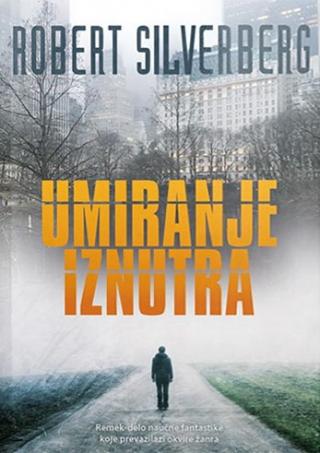 umiranje iznutra robert silverberg 