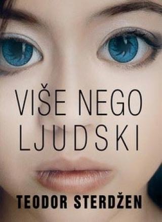 više nego ljudski teodor sterdžen 