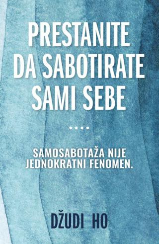 prestanite da saborirate sami sebe džudi ho 