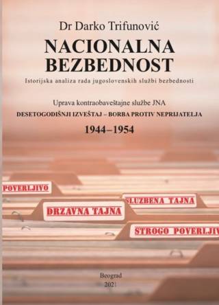 nacionalna bezbednost desetogodišnji izveštaj borba darko trifunović 