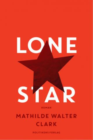 usamljena zvezda (lone star) matilde valter klark 