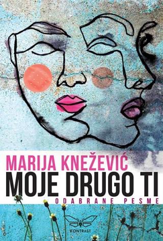 moje drugo ti odabrane pesme marija knežević 