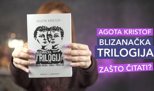 nešto posebno blizanačka trilogija, agota kristof 