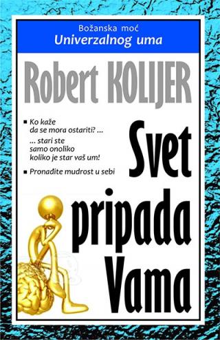 svet pripada vama robert kolijer 