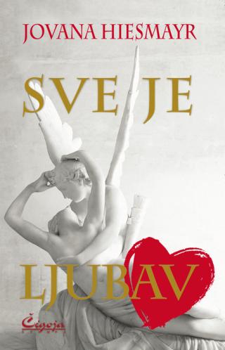 sve je ljubav jovana hismajer 
