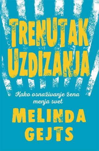 trenutak uzdizanja melinda gejts 