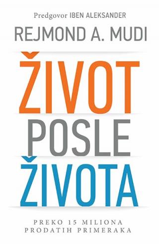 život posle života rejmond a mudi 