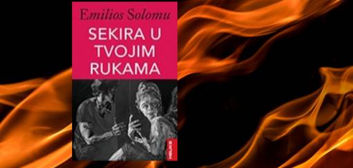emilios solomou, sekira u tvojim rukama 