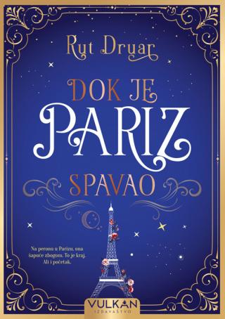 dok je pariz spavao rut druar 