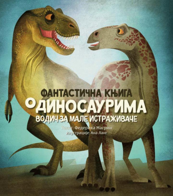fantastična knjiga o dinosaurima 