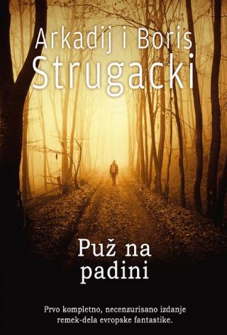 puž na padini arkadij i boris strugacki 