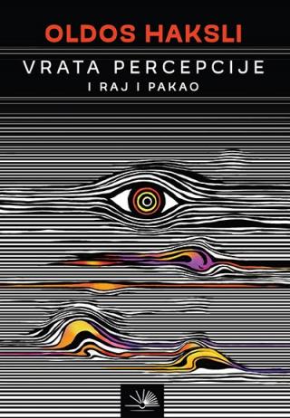 vrata percepcije i raj i pakao oldus haksli 