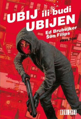 ubij ili budi ubijen 1 ed brubejker šon filips 