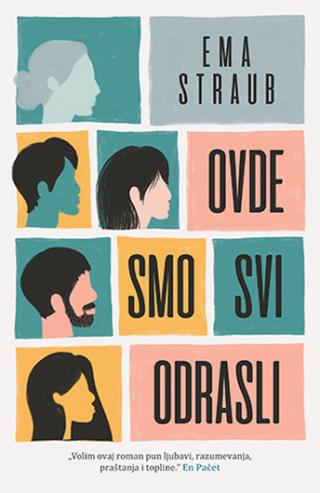 ovde smo svi odrasli ema straub 
