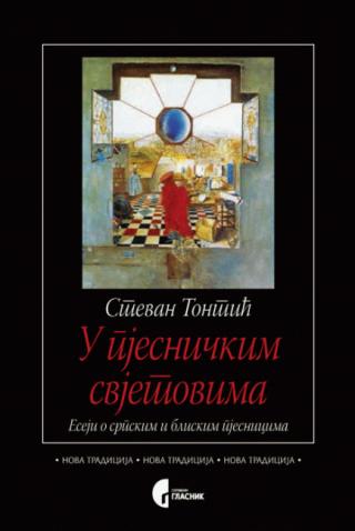 u pjesničkim svjetovima stevan tontić 