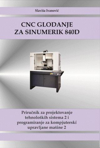 cnc glodanje za sinumerik 840d slaviša ivanović 