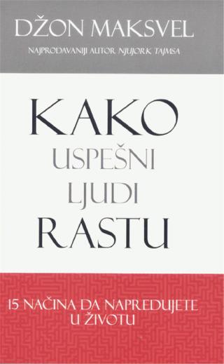 kako uspešni ljudi rastu 