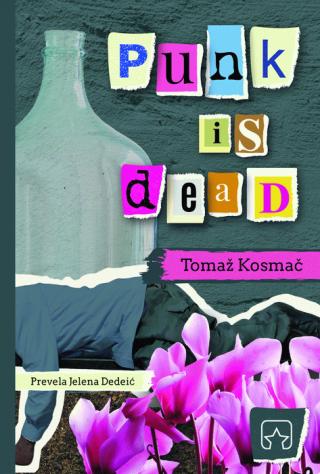 punk is dead tomaž kosmač 
