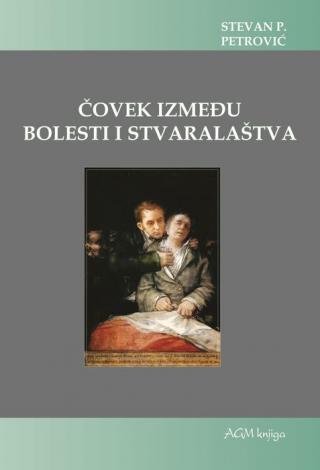 čovek između bolesti i stvaralaštva 