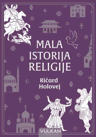 mala istorija religije ričard holovej 