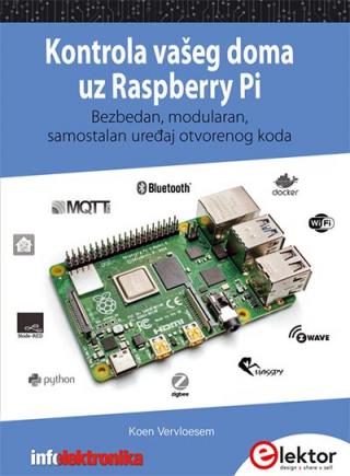 kontrola vašeg doma uz raspberry pi koen vervloesem 