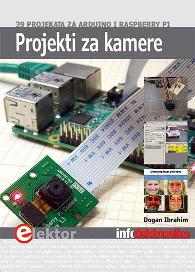 projekti za kamere 39 projekata za arduino i raspberry pi 