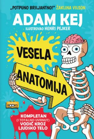 vesela anatomija za decu adam kej 