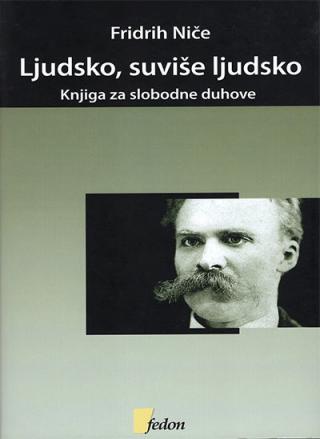 ljudsko, suviše ljudsko fridrih niče 