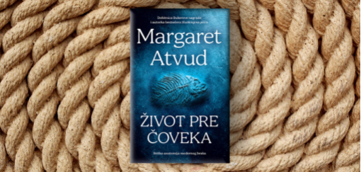 život pre čoveka, margaret atvud 